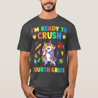 Kids I'm Ready to Crush 4th Grade Back to School U Tシャツ