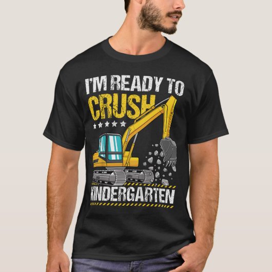Kids I'M Ready To Crush Kindergarten Construction  Tシャツ (正面)