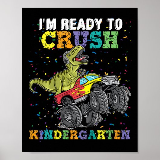 Kids I'm Ready To Crush Kindergarten Monster Truck ポスター (正面)