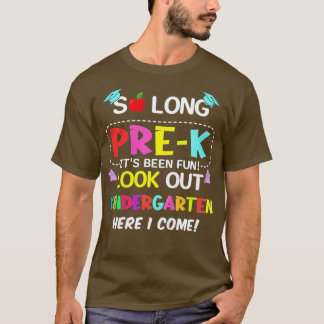 Kids Kids So Long PreK幼稚園ここ私は来pr Tシャツ