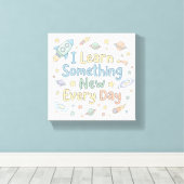 Kids Learning Affirmation Learn Every Day キャンバスプリント (インサイチュ (ウッドフロア))