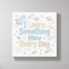 Kids Learning Affirmation Learn Every Day キャンバスプリント