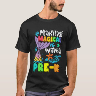 Kids Mermaid Making Magical Waves In Pre K Back To Tシャツ