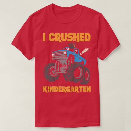 Kids Monster Truck I Crushed Kindergarten Graduati Tシャツ (デザイン正面)