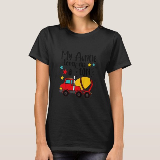Kids My Auntie Loves Me A Ton Concrete Mixer Baby  Tシャツ (正面)