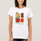 Kids Need Milk, Not Missiles Tシャツ (正面)