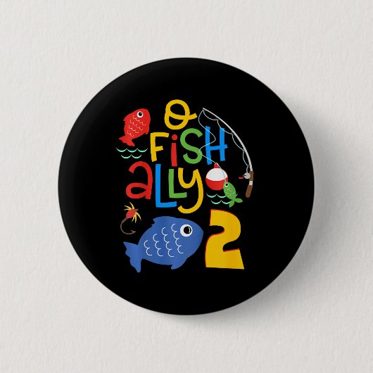 Kids O-fish-ally Two Birthday Decorations 2 Year O 缶バッジ (正面)
