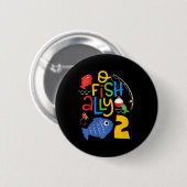 Kids O-fish-ally Two Birthday Decorations 2 Year O 缶バッジ (正面&裏面)