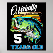 Kids Ofishally 5 Years Old Fisherman 5th Birthday ポスター (正面)