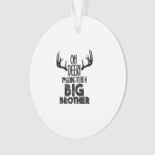 Kids Oh Deer Big Brother Hunting PAcrylic Ornament オーナメント (正面)