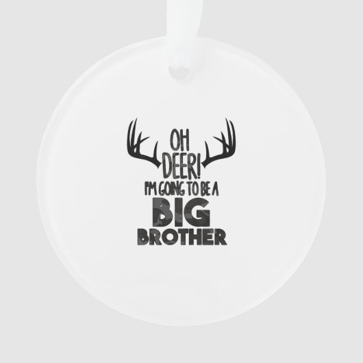 Kids Oh Deer Big Brother Hunting PAcrylic Ornament オーナメント (正面)