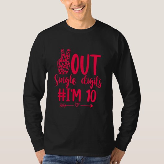 Kids Out 独身の Digits I'm 10 Double Digits 10th B Tシャツ (正面)