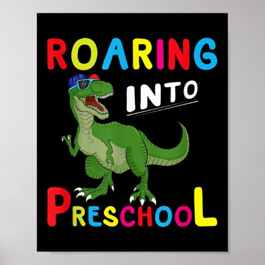Kids - Roaring Into Preschool - Dinosaur T-rex Pre ポスター (正面)