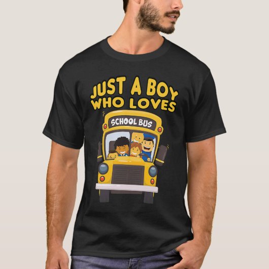 kids school bus  Just A Boy Who Loves School Buses Tシャツ (正面)