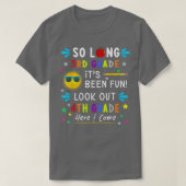 Kids So Long 3Rd Grade Here I 来 4Grade Gradu Tシャツ (デザイン正面)