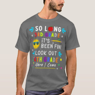 Kids So Long 3Rd Grade Here I 来 4Grade Gradu Tシャツ