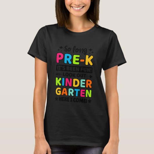 Kids So Long Pre K Kindergarten Here I Come Gradua Tシャツ (正面)