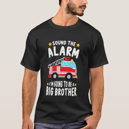 Kids Sound The Alarm I'm Going To Be A Big Brother Tシャツ (正面)