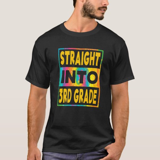 Kids Straight Into 3rd Grade First Day Of Third Gr Tシャツ (正面)