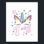 Kids Unicorn 7th birthday i'm 7 years girl uni ポスター<br><div class="desc">Kids Unicorn 7th birthday i'm 7歳の女の子ユニコーンデザインTシャツ</div>