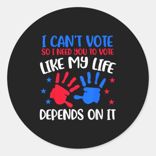 Kids Voting Shirt I Can't Vote Future Voters Girls ラウンドシール (正面)