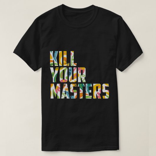 Kill Your Masters Essential T-Shirt Tシャツ (デザイン正面)