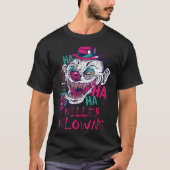 Killer Klowns Halloween Alien Clown Serial Killer  Tシャツ (正面)