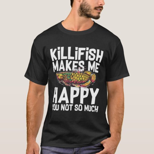 Killifish Clown Fish Aquarium Food Tank Wonder Own Tシャツ (正面)