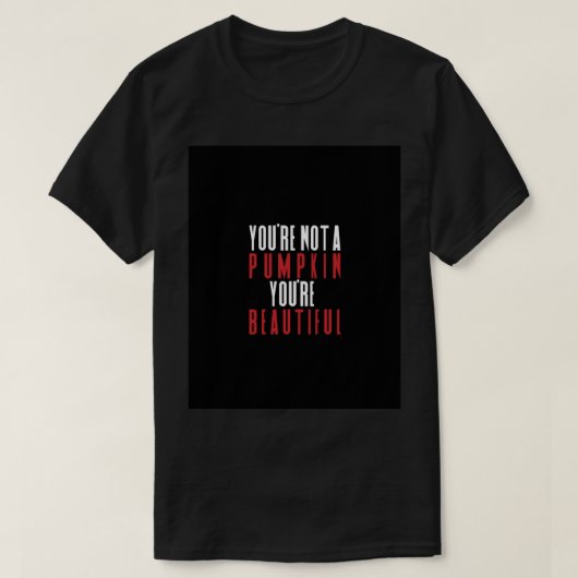Killing Eve - You_re Not A Pumpkin  Graphic  Tシャツ (デザイン正面)