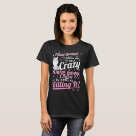 Killing It決して夢を見た熱狂するなメインのあらいぐま猫の女性 Tシャツ