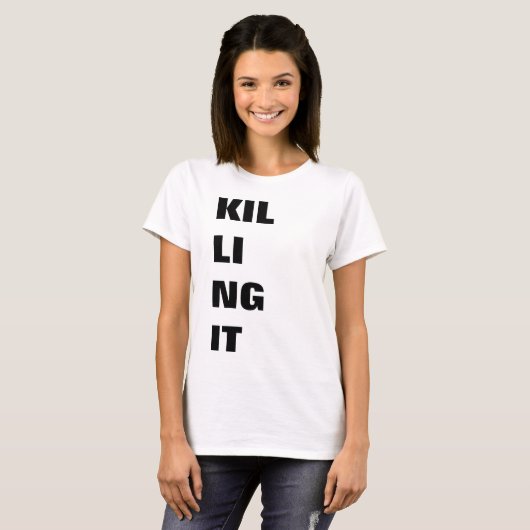KILLING IT, t-shirt Tシャツ (正面フル)