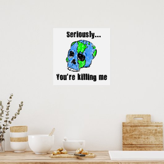 Killing the Earth poster ポスター (キッチン)