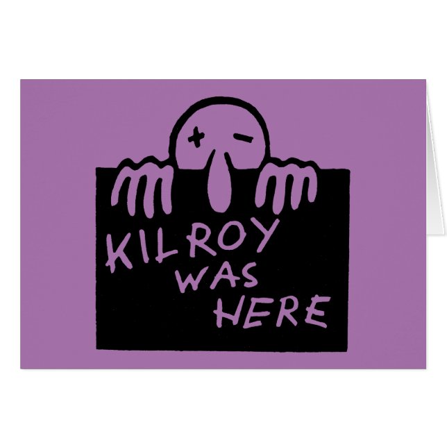 Kilroyはここにありました (正面横)