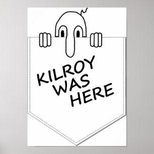 Kilroy ポスター