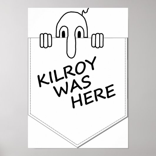 Kilroy ポスター (正面)