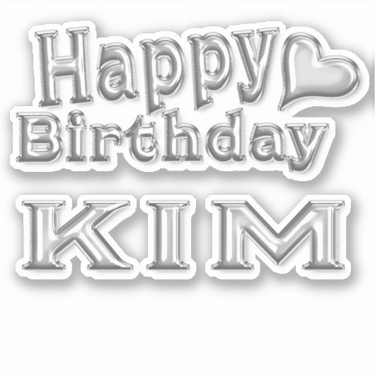 Kim Happy Birthday silver Aufkleber Sticker シール (正面)