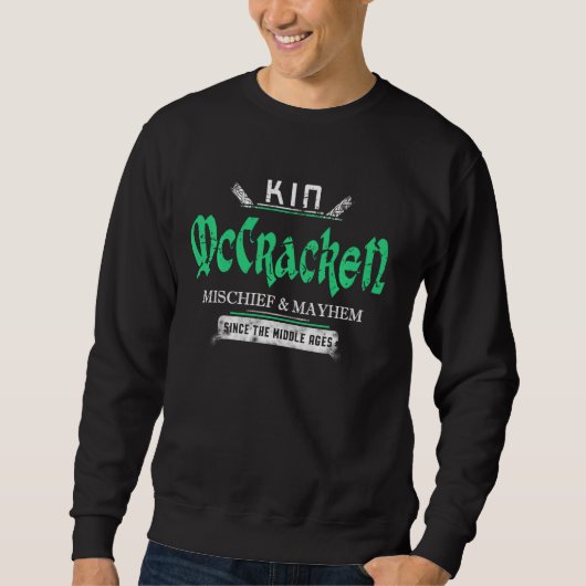 Kin Mccracken MischiefとMayhem Since Middle スウェットシャツ (正面)