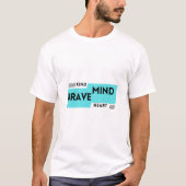 Kind Mind Brave Heart Tee Tシャツ (正面)
