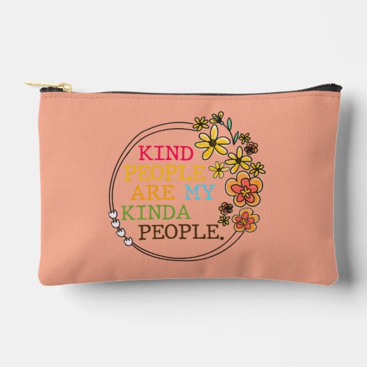 Kind People Are My Kinda People アクセサリーポーチ (正面)