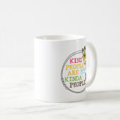 Kind People Are My Kinda People コーヒーマグカップ (正面右)