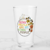 Kind People Are My Kinda People タンブラーグラス (正面)