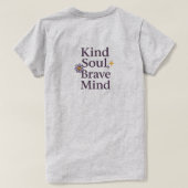 Kind Soul, Brave Mind  Empowering Minimalist Tee Tシャツ (デザイン裏面)