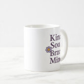 Kind Soul, Brave Mind Inspirational Mug for GentLE コーヒーマグカップ (正面右)