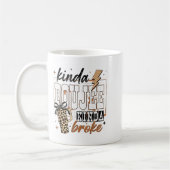Kinda Boujee Kinda Broke  コーヒーマグカップ (左)