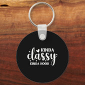 Kinda Classy Kinda Hood キーホルダー (正面)