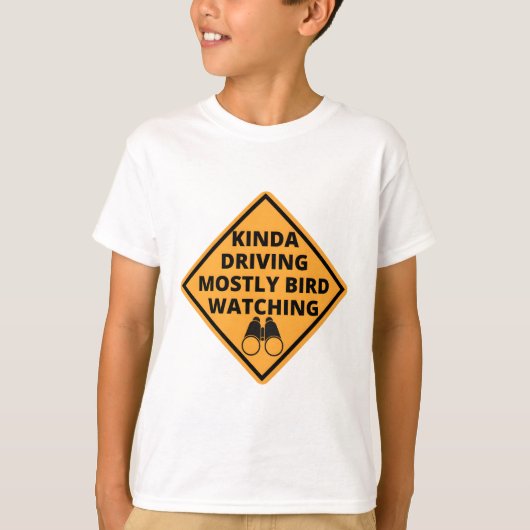 kinda driving mostly bird watching tシャツ (正面)