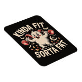 Kinda Fit Sorta Fat  マグネット (右側)