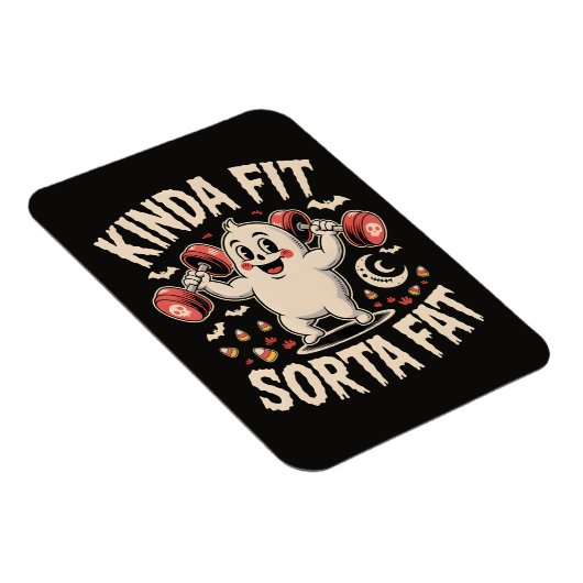 Kinda Fit Sorta Fat  マグネット (右側)
