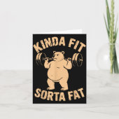 Kinda Fit Sorta Fat - Funny Gym Bear Weightlifting カード (正面)