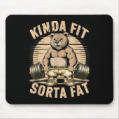 Kinda Fit Sorta Fat - Funny Gym Bear Weightlifting マウスパッド (正面)